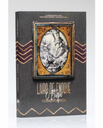 Capa de Livro de Enoque, o Etíope - Luiz Alexandre Solano Rossi; Felipe Oliveira Guimarães; Eduardo de Proença