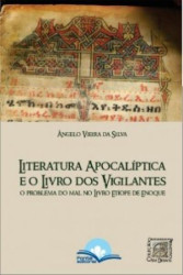 Capa de Literatura apocalíptica e o livro dos vigilantes - Ângelo Vieira da Silva