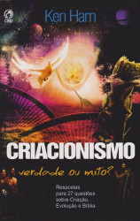 Capa de Criacionismo Verdade ou Mito? - Ken Ham