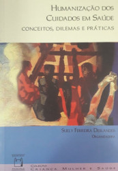 Capa de Humanização dos cuidados em saúde - Suely Ferreira Deslandes (org.)
