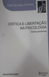Capa de Crítica e liberação na psicologia - Ignacio Martín-Baró