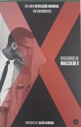 Capa de Há uma revolução mundial em andamento - Malcolm X