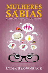 Capa de Mulheres Sábias - Lydia Brownback