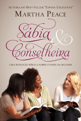 Capa de Sábia e Conselheira - Martha Peace