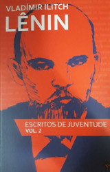 Capa de Escritos de juventude volume 2 - Vladímir Ilítch Lênin