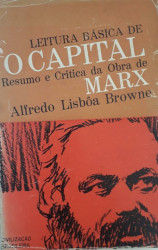 Capa de Leitura básica de O capital - Alfredo Lisbôa Browne