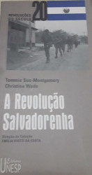 Capa de A revolução salvadorenha - Tommie Sue-Montgomery; Christine Wade