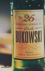 Capa de Os 25 melhores poemas de Charles Bukowski - Charles Bukowski