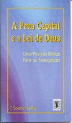 Capa de A pena capital e a lei de Deus - F. Solano Portela