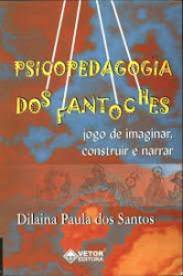 Capa de Psicopedagogia dos Fantoches - Dilaina Paula dos Santos