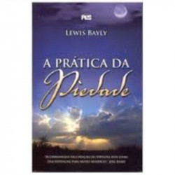 Capa de A prática da piedade - Lewis Bayly