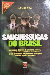 Capa de Sanguessugas do Brasil - Lúcio Vaz