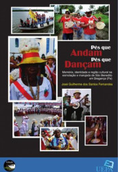 Capa de Pés que andam, pés que dançam - José Guilherme dos Santos Fernandes
