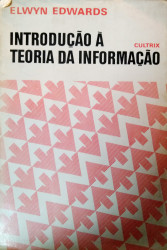 Capa de Introdução à teoria da informação - Elwyn Edwards