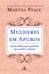 Capa de Mulheres em Apuros - Martha Peace