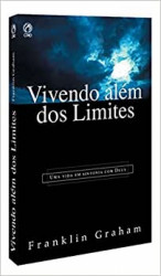 Capa de Vivendo além dos Limites - Franklin Graham