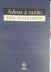 Capa de Adeus à razão - Paul Feyerabend