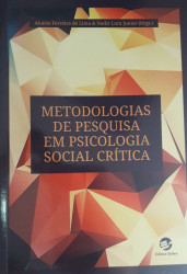 Capa de Metodogias de pesquisa em psicologia social crítica - Aluísio Ferreira de Lima; Nadir Lara Junior (org.)