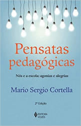 Capa de Pensatas pedagógicas - Mario Sergio Cortela