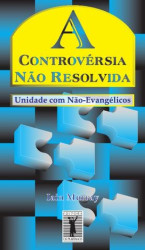 Capa de A controvérsia não resolvida - Iain H. Murray