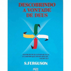 Capa de Descobrindo a vontade de Deus - S. Ferguson