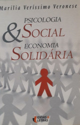 Capa de Psicologia social e economia solidária - Marília Veríssimo Veronese