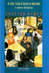 Capa de O céu não é mais o mesmo e outras histórias - Chester Himes