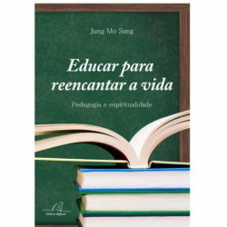 Capa de Educar para Reencantar a Vida - Jung Mo Sung
