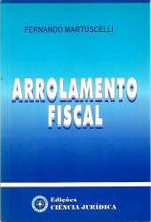 Capa de Arrolamento fiscal - Fernando Martuscelli