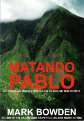 Capa de Matando Pablo - Mark Bowden
