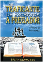 Capa de Traficante de escravos a Pregador, De - Brian Edwards