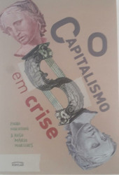 Capa de Capitalismo em crise - Paulo Nakatani; Rosa Marques