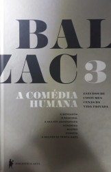 Capa de A comédia humana volume 3 - Honoré de Balzac