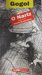 Capa de O nariz /e/ Diário de um louco - Nikolai Vassilievitch Gogol