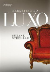Capa de MARKETING DO LUXO - .