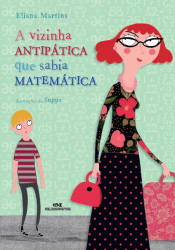 Capa de A vizinha antipática que sabia matemática - Eliana Martins