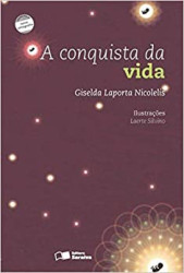 Capa de A conquista da vida - Giselda L Nicolelis
