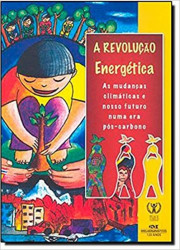 Capa de A revolução energética - Carmem Fischer