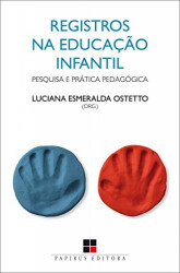 Capa de Registros na Educação Infantil - Luciana Ostetto