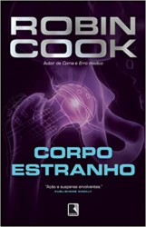 Capa de Corpo estranho - Robin Cook