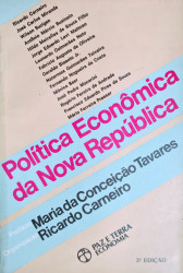 Capa de Política econômica da nova república - Ricardo Carneiro (org.)