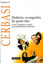 Capa de Dinheiro, os segredos de quem tem - Gustavo Cerbasi