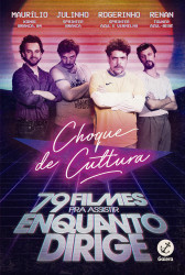 Capa de Choque de Cultura - Caíto Mainier; Daniel Furlan; David Benincá; Fernando Fraiha; Juliano Enrico; Leandro Ramos; Pedro Leite; Raul Chequer