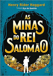 Capa de As minas do Rei Salomão - Henry Rider Haggard; Eça de Queirós (trad.)