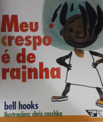 Capa de Meu crespo é de rainha - Bell Hooks