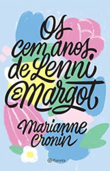 Capa de Os cem anos de Lenni e Margot - Marianne Cronin