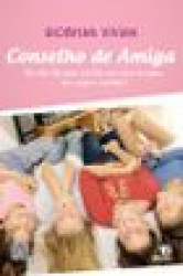 Capa de Conselho de amiga - Siobhan Vivian