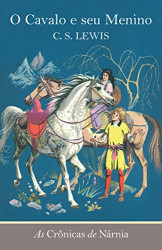 Capa de O cavalo e seu menino - C. S. Lewis