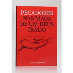 Capa de Pecadores nas mãos de um Deus Irado - Jonathan Edwards