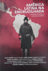 Capa de América Latina encruzilhada - Roberto Santana Santos; João Claudio Platenik Pitillo; María del Carmen Villarreal Villamar (org.)